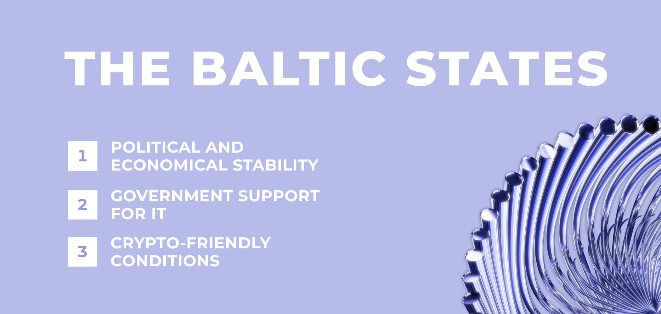 The Baltic States: stable economy as a must